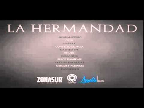 La Hermandad | Canserbero y sus Hermanos | 2014
