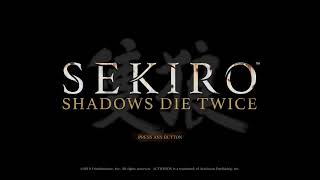 【SEKIRO】初期体力、攻め力、苦難、厄憑で行くニンジャ#14【隻狼】
