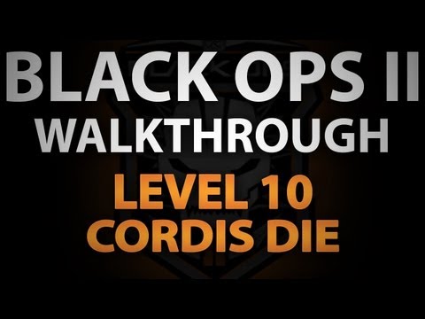 Call of Duty: Black Ops 2 Campaign - Walkthrough: Level 10 - Cordis Die