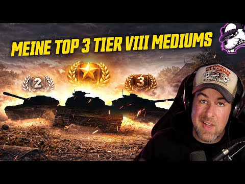 My Top 3 Tier VIII Medium Tanks (2x Tech Tree | 1x Premium) [WoT - Gameplay - German]