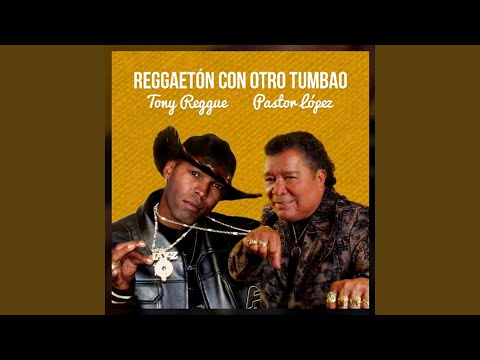 Reggaetón Con Otro Tumbao
