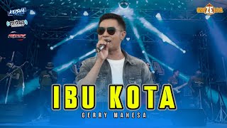 Download lagu ( SLOW VERSION ) || IBU KOTA - GERRY MAHESA || GRIZELDA MUSIC || LIVE IN TANGGULANGIN mp3 Download lagu ( SLOW VERSION ) || IBU KOTA - GERRY MAHESA || GRIZELDA MUSIC || LIVE IN TANGGULANGIN mp3