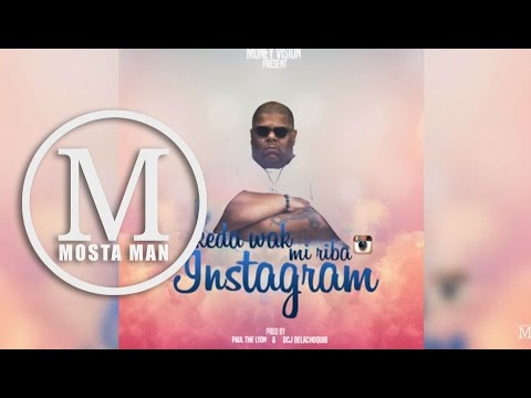 06. Keda Wa mi riba Instagram- Mosta Man [Oficial Video]
