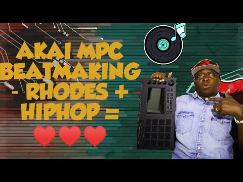 MPC TOUCH BEATMAKING - RHODES + HIPHOP = ❤❤❤