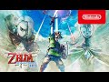 The Legend Of Zelda Skyward Sword HD Overview Trailer Nintendo Switch