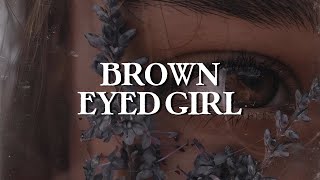 Van Morrison - Brown Eyed Girl (Lyrics)
