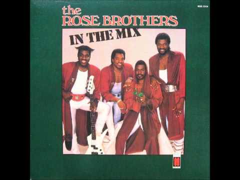 The Rose Brothers In the mix