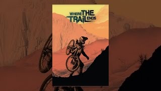 Where The Trail Ends