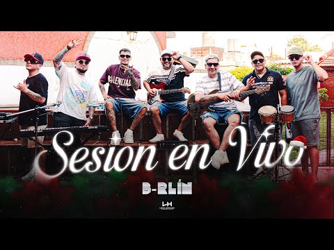 B-rlin - Sesión En Vivo