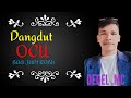Dangdut Ocu Baa Jadi Robu Cover Dedel Mc Versi Orgen Tunggal Mister Dolar Musik