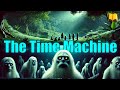 The Time Machine By H G Wells Animated Book Summary