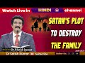 Every Day With God Hindi 18 May 2023 DrSatishKumarHindi Calvarytemplelive