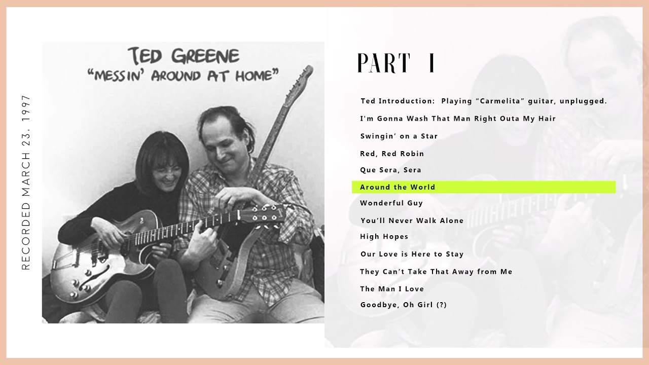 Ted Greene - Messin' Around at Home (I) Part 1