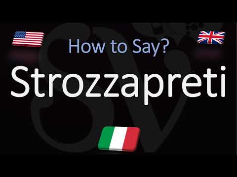 How to Pronounce Strozzapreti Pasta? (CORRECTLY) Italian & English Pronunciation