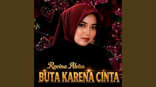 Download lagu Buta Karena Cinta (Live) mp3 Download lagu Buta Karena Cinta (Live) mp3