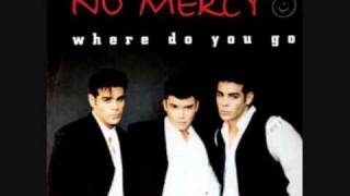 No Mercy - Where Do You Go [Manumission Mix] [1996]