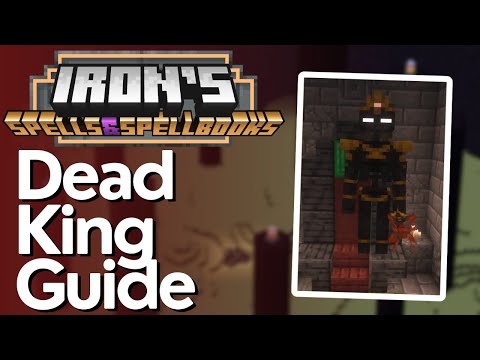 How to Find & Kill the Dead King in Iron's Spells & Spellbooks