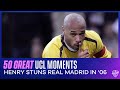 50 Great UCL Moments: Thierry Henry's Solo Run & Goal in 2006 vs Real Madrid | CBS Sports Golazo