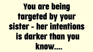 🌈Today god messag || You are being targeted by your sister - her intentions.... || #god #godmessage