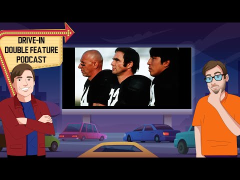 The Longest Yard (1974) - Drive-In Double Feature Podcast Episode 78