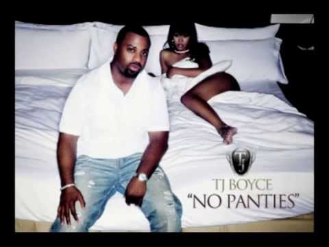 TJ Boyce - No Panties