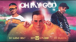 Download lagu Oh My God - Edy Lemond, DJ Guuga feat DJ Lucas Beat ( @DJ Guuga / @DJ Lucas Beat ) mp3 Download lagu Oh My God - Edy Lemond, DJ Guuga feat DJ Lucas Beat ( @DJ Guuga / @DJ Lucas Beat ) mp3