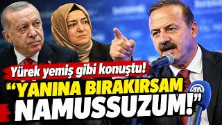Yavuz Ağıralioğlu yürek yemiş gibi konuştu! “Çalanın yanına bırakırsam namussuzu
