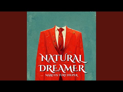 Natural Dreamer