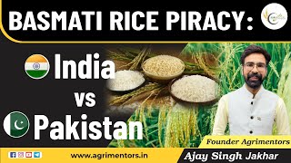 "Basmati Rice Piracy: India vs Pakistan" | Latest Agriculture Updates
