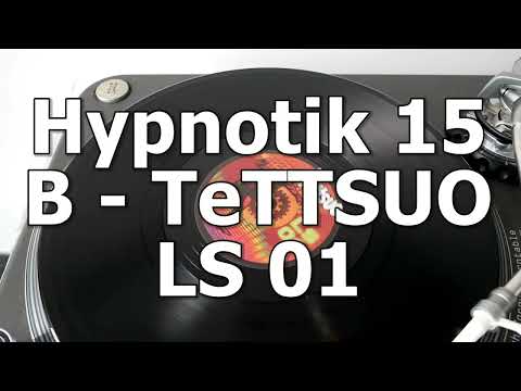 Hypnotik 15 - B - TeTTSUO - LS 01