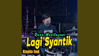 Download lagu Lagi Syantik mp3 Download lagu Lagi Syantik mp3