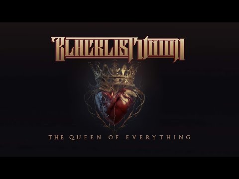 Blacklist Union - The Queen Of Everything (Official Music Video)