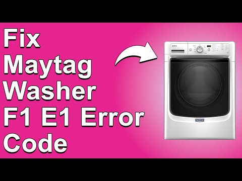 Maytag Washer F1 E1 Error Code (How To Fix F1 E1 Error Code - Meaning, Causes, And How To Fix It)