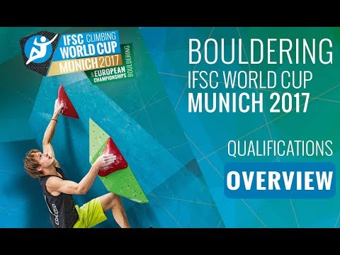 IFSC Climbing World Cup Munich 2017 - Qualifications Overview