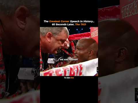 The Greatest Corner Speech In Boxing History #boxing #championmindset #mentaltoughness