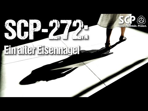 SCP-272: An Old Iron Nail | German Creepypasta (Horror, Horror, Audiobook) GERMAN