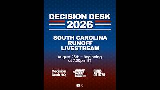 Decision Desk 2026 - South Carolina Senate Runoff Livestream
