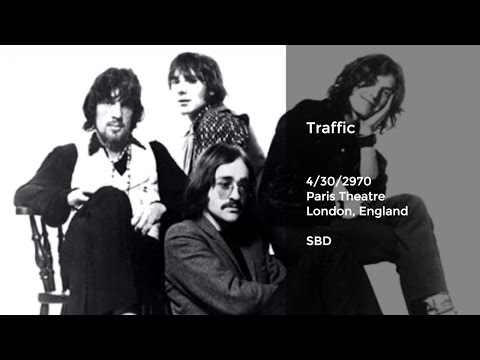 Traffic Live at Paris Theatre, London, England - 4/30/1970 Full Show SBD