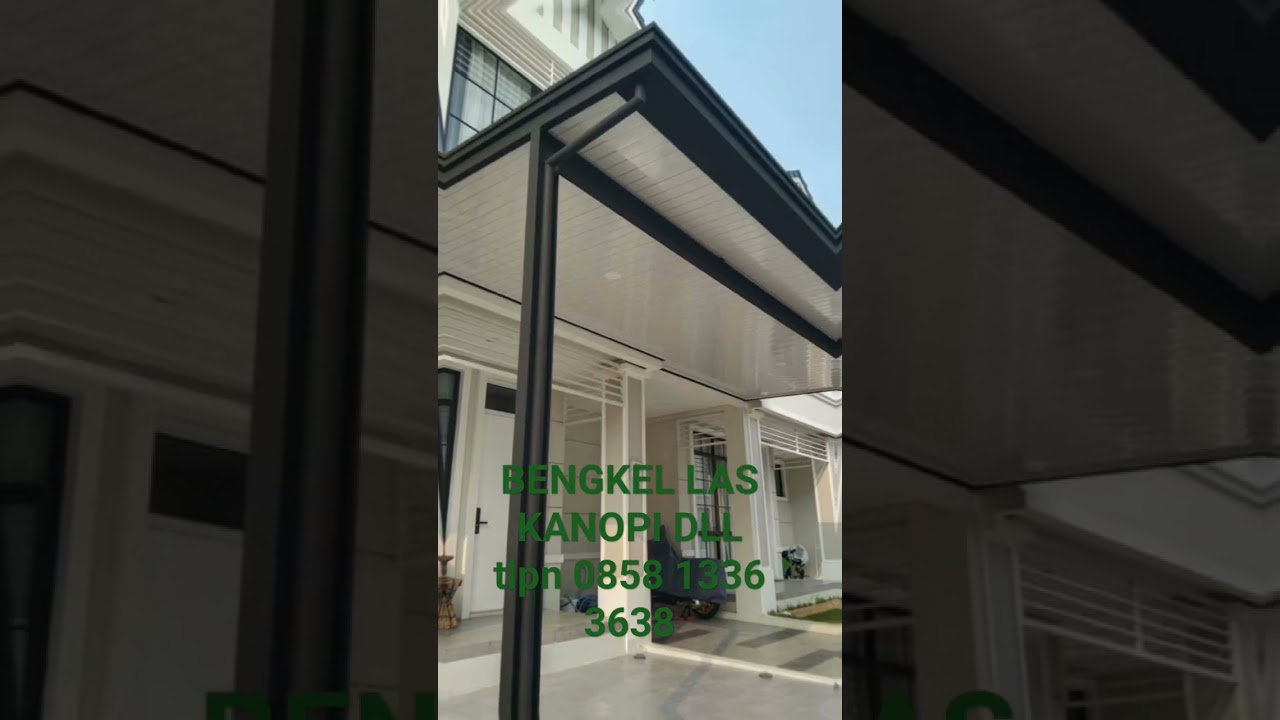 BENGKEL LAS KANOPI DLL TANGERANG tlpn 0855 1336 3638