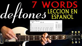 How to Play Deftones - 7 Words Guitar Tabs and Lesson with Chords and Tablature