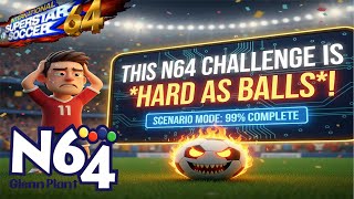 This N64 Football Challenge Is HARD AS BALLS!!! (I Almost Quit ISS64) - Skill Club 64 Challenge