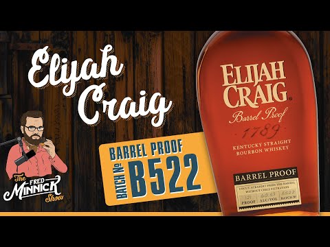 Bourbon Review: Elijah Craig Barrel Proof B522