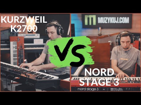 Kurzweil K2700 VS NORD STAGE 3