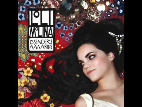 Loli Molina - Los Senderos Amarillos (2008) (Full Album)
