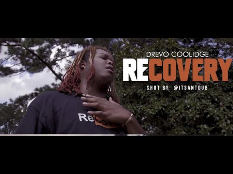 Drevo Coolidge - Recovery (Official Video)