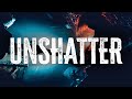 Linkin Park Unshatter Lyrics