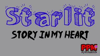 Download lagu Starlit - Story In My Heart mp3