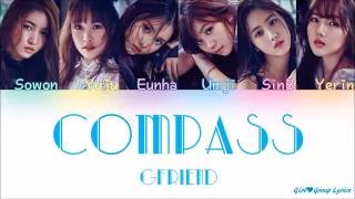 GFriend (여자친구) – Compass (나침반) [Color Coded Lyrics] (ENG/ROM/HAN)