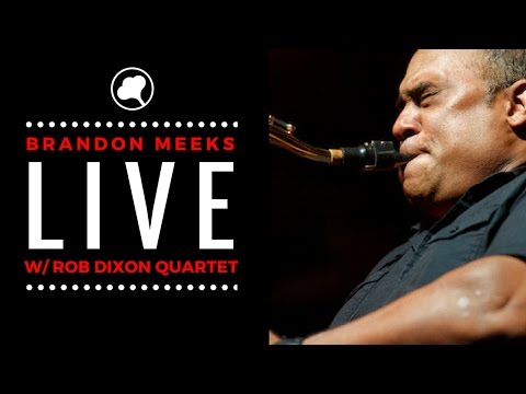 Rob Dixon Quartet - Jazz Live Stream Replay