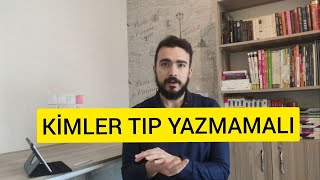 TIP FAKÜLTESİ ZOR MU? KİMLER TIP YAZMALI ? KİMLER YAZMAMALI ? DOKTORLU